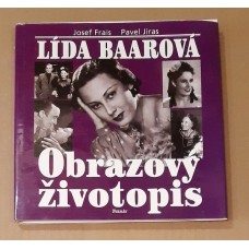 Josef Frais - Lída Baarová : obrazový životopis